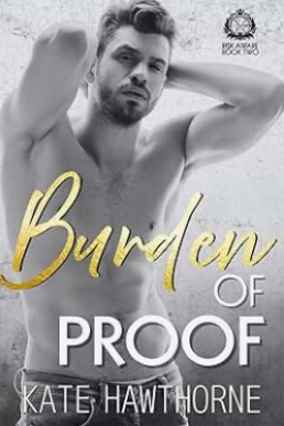 Burden of Proof (Club Rapture Risk Aware 2)