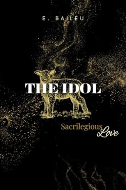 The Idol (Sacrilegious Love 1)