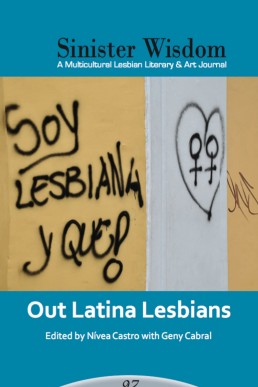Sinister Wisdom 97: Out Latina Lesbians