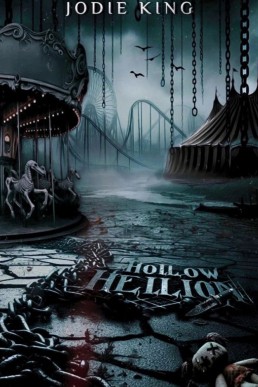 Hollow Hellion (The Hollows Trilogy Book 1)