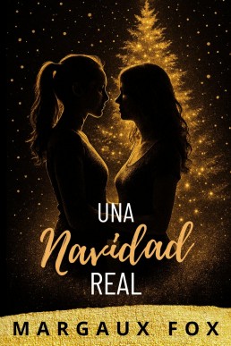 Una Navidad Real (Su Guardaespaldas Real nº 6) (Spanish Romance)