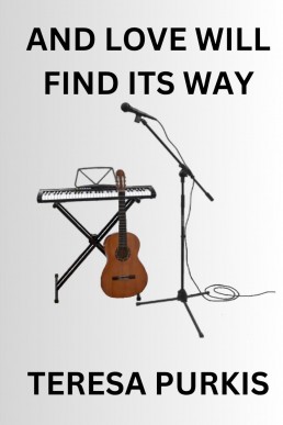 And Love Will Find Its Way (The Perfect Blend #4)