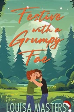 Festive with a Grumpy Fae