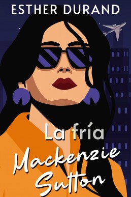 La fría Mackenzie Sutton