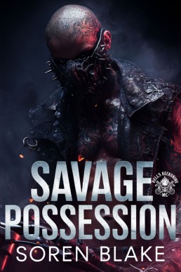 Savage Possession: A Brutal M/M Motorcycle Club Romance