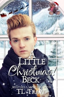 Beck (Little Christmas Season 4)