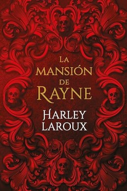 La mansión de Rayne (Spanish Edition)