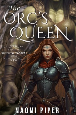 The Orc's Queen: Enemies to Lovers, Forbidden Love, Sapphic Romance, Creature Feature