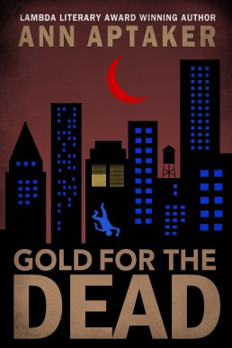 Gold for the Dead (Cantor Gold Crime Series Book 7)