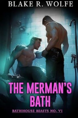 The Merman’s Bath (Bathhouse Beasts 6)