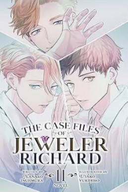 The Case Files of Jeweler Richard (Volume 11)
