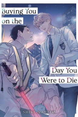 Buying you on the day you were to die