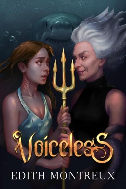 Voiceless (A Princess for a Witch Book 1)