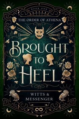 The Order of Athena: Brought to Heel