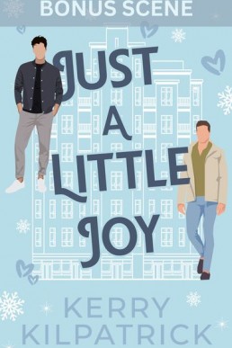 Just A Little Joy Bonus Scene (Just a Little 4.1)
