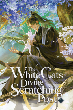 The White Cat's Divine Scratching Post (Volume 1) Seven Seas