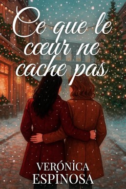 Ce que le cœur ne cache pas (French Edition)