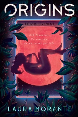Origins : Le Soulèvement Book #1 (French Edition)