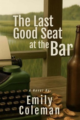 The Last Good Seat at the Bar