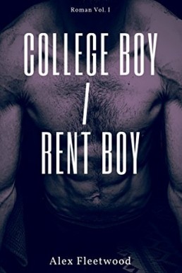 College Boy / Rent Boy (Roman 1)