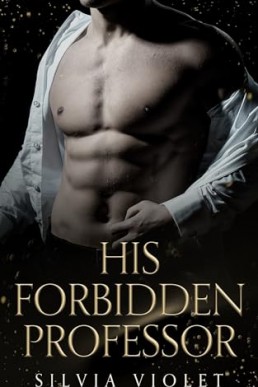 His Forbidden Professor (Forbidden  Mafia 2)