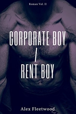 Corporate Boy / Rent Boy (Roman 2)