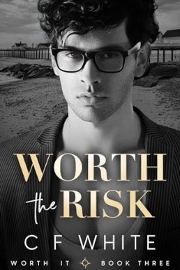 Worth the Risk (Worth It 3)
