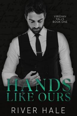 Hands Like Ours (Viridian Falls 1)