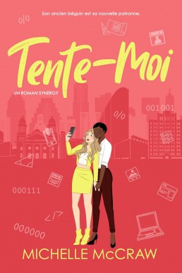 Tente-Moi: Une comédie romantique au bureau (French Edition)