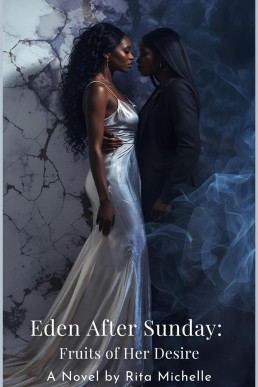 Eden After Sunday: Fruit of Her Desire