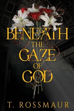 Beneath the Gaze of God