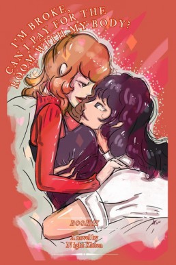 I'm Broke, Can I pay For The Room With My Body?