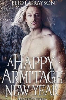 A Happy Armitage New Year (Mismatched Mates 11)