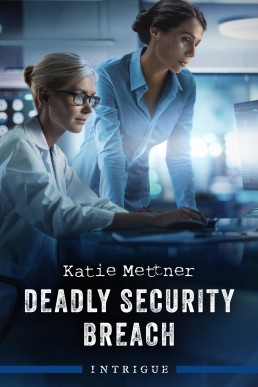Deadly Security Breach