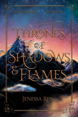 Thrones of Shadows and Flames