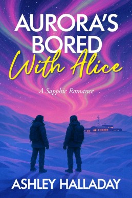 Aurora's Bored With Alice