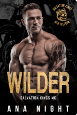Wilder (Salvation Kings MC: New Freedom Chapter 2)