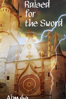 Raised for the Sword