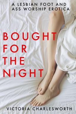 Bought For The Night