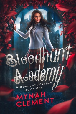 Bloodhunt Academy: FF &amp; MF Poly Paranormal Romance (Bloodhunt Academy Book One)