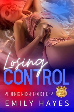 Losing Control (Phoenix Ridge Police Department series book 7)