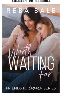 Valió la pena esperar (Spanish Edition)