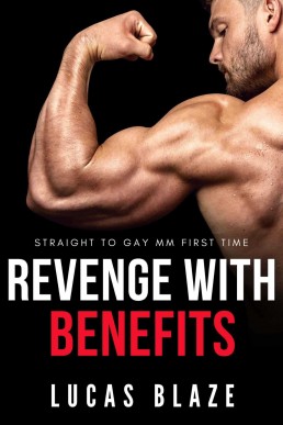 Revenge with Benefits (Straight College Jocks)