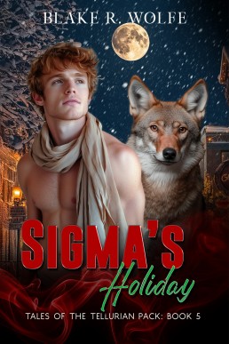 Sigma's Holiday (Tales of the Tellurian Pack 5)