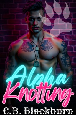 Alpha Knotting (Two Alphas A Steamy Omegaverse 5)