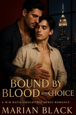 Bound by Blood and Choice