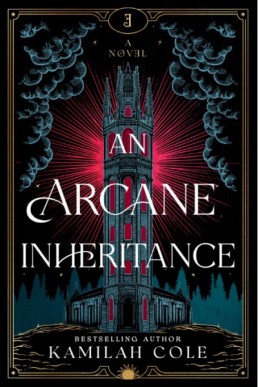 An Arcane Inheritance