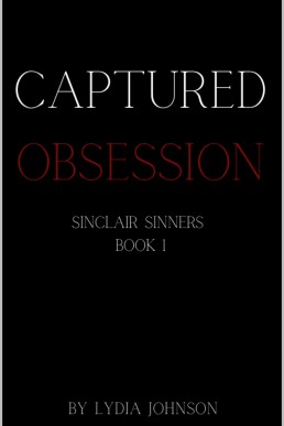 Captured Obsession (Sinclair Sinners 1)