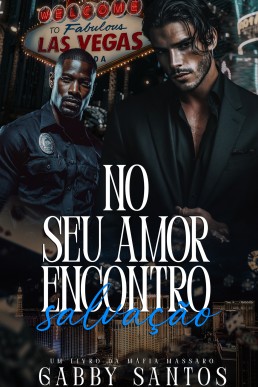 No Seu Amor Encontro Salvação (Máfia Massaro Livro 2)