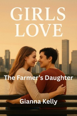 The Farmer’s Daughter (Girls love, #4)
